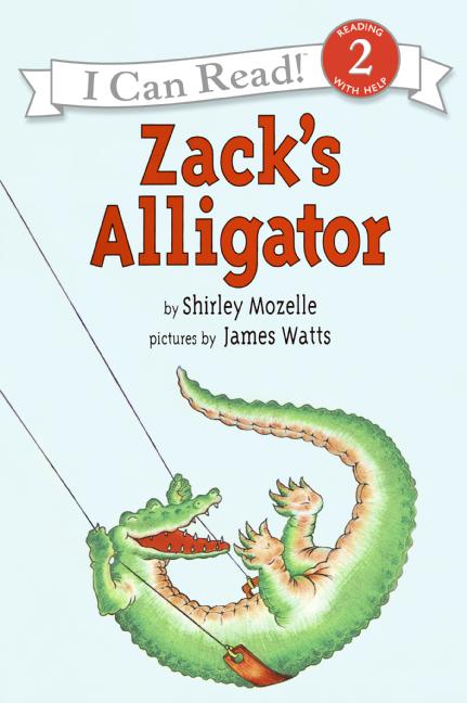 Zack S Alligator I Can Read Books Icanread Com